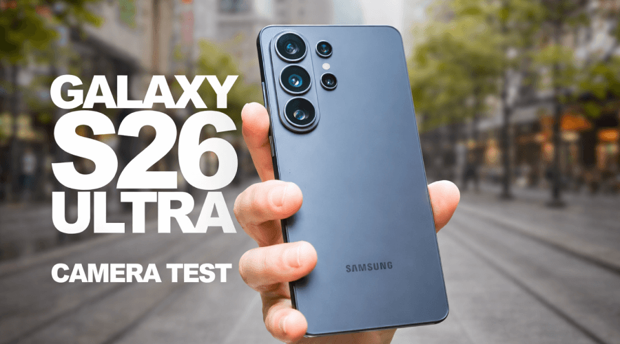 Samsung Galaxy S26 Ultra Camera Test: Real-World Results