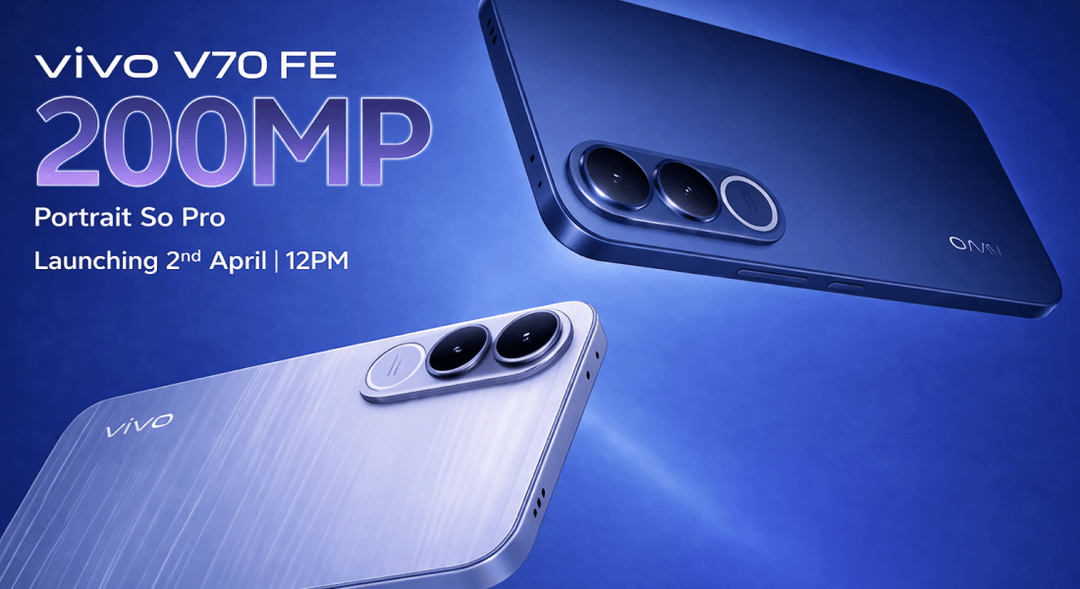 Vivo V70 FE Arriving on April 2nd at 12 PM: Explore Every Detail of This Stunning New Launch Here