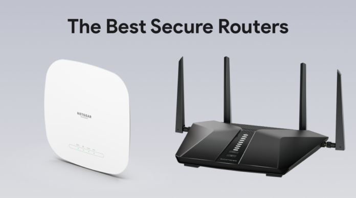 The Best Secure Routers