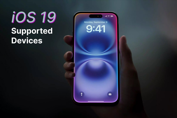 iOS 19 Supported Devices